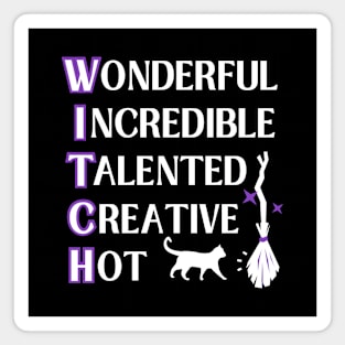 Wonderful W.I.T.C.H. Fun Wiccan Pagan Cheeky Witch® Magnet